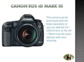 Canon EOS 5D Mark III 22.3 MP Digital SLR Camera Review