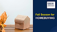 Drew Mortgage - Why Fall is the best time for Homebuyers in Massachusetts?