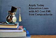 Apply Education Loan with No Cost EMI in Minutes | Campusdunia