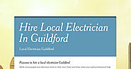 Reasons to hire a local electrician Guildford