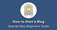 12 Easy Steps To Start a Blog For Beginners ( FREE Guides )