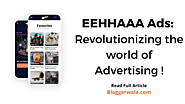 EEHHAAA Ads - #1 Paid Ad Platform For Your Brand