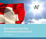 Best Payroll and Tax Services in Switzerland