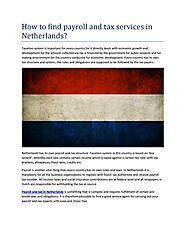How to find payroll and tax services in Netherlands? by afss.seo - Issuu