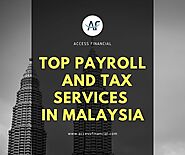 Top Payroll and Tax services in Malaysia