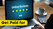 Get Paid To Write Reviews: Top Money Making Ideas | Earn Online