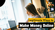 Legitimate Ways to Make Money Online [Complete Guide] | Earn Online