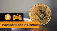 The Most Popular Bitcoin Games in 2020 | Earn Online