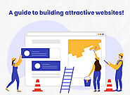 A guide to building attractive websites
