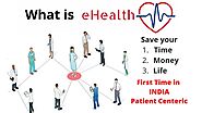What is eHealth 102 ? Why Electronic health records are important?