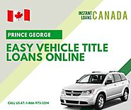Obtain Car Title Loans Prince George to meet your financial requirements