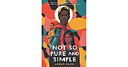 Not So Pure and Simple by Lamar Giles