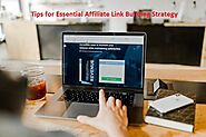 Top 8 Tips for Essential Affiliate Link Building Strategy