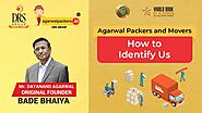 How To Identify Original Agarwal Packers and Movers | Bade Bhaiya | DRS Group | Since 1984