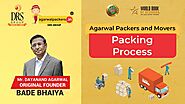 High Quality Packing of Goods | Agarwal Packers and Movers | Bade Bhaiya | DRS Group | Since 1984