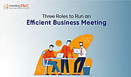 How can Meeting Minutes Software help Meeting Attendees Perform their Roles Effectively