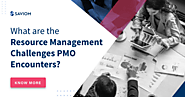 PMO resource management challenges: What you need to know