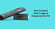 How To Install DirecTV App on Firestick & Fire TV?