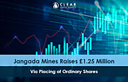 Jangada Mines Raises £1.25 Million Via Placing of Ordinary Shares