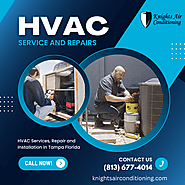 HVAC Services, Repair and Installation in Tampa Florida
