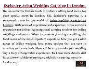 Exclusive Asian Wedding Catering in London