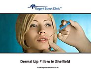 Are you looking for dermal lip fillers in Sheffield?