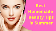 Best Homemade Beauty Tips for Glowing Skin in Summer 2020