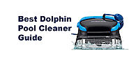 Best Dolphin pool cleaner Guide