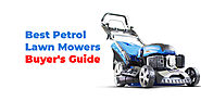Best Petrol Lawn Mower | Buyer's Guide