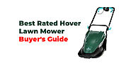 Best Rated Hover Lawn Mower | Buyer's Guide