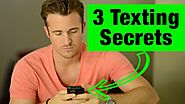 3 Texting Secrets Men Can't Resist - Matthew Hussey, Get The Guy