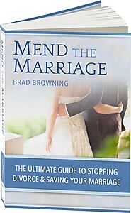 An Honest Look at Brad Browning’s Mend the Marriage Review