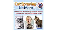 Cat Spraying No More - The Easy Cat Potty Training by Sarah Richards