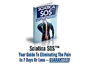 Sciatica SOS Review: Your Guide To Eliminating Sciatica Pain In 7 Days Or Less — Guaranteed!