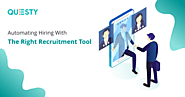 Automated Hiring Process With The Right Assessment Tool