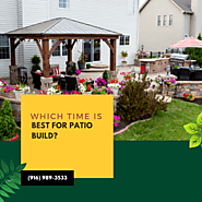 Which Time is Best for Patio Build?