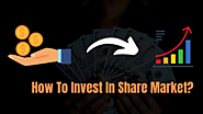 How to Invest in Share Market? - WePromote247.com
