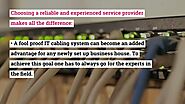How IT Cabling Became the Vital Part of Every Business Establishment?