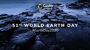 51st World Earth Day with Cushy - Cushy Blog