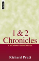 1 & 2 Chronicles by Richard Pratt
