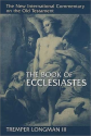 Ecclesiastes by Tremper Longman III