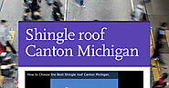 Shingle roof Canton Michigan | Smore Newsletters