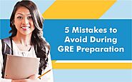 5 Mistakes to Avoid During GRE Preparation