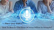 “Alexa Device Offline”- How To Resolve The Issue By Simple Methods | by Dwayne johnson | Jul, 2020 | Medium