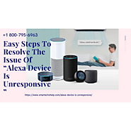 Alexa Device Unresponsive 1-8007956963 Echo Dot Slow to Respond Call Now