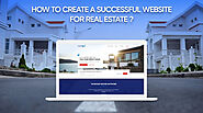 How to Develop a Property Website for Real Estate Business- Features, Planning and Cost Estimation