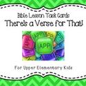 Bible Lesson Task Cards - "There's a Verse for That!"