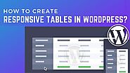 How To Create Responsive Tables In WordPress? – Telegraph