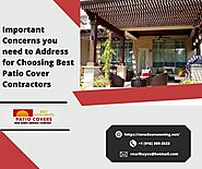 Important Concerns you need to Address for Choosing Best Patio Cover Contractors