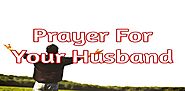 Prayer For My Husband